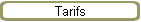 Tarifs